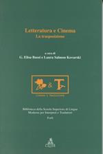 Letteratura e cinema. La trasposizione. Atti del Convegno (Forlì-Bologna, dicembre 1995-gennaio 1996)