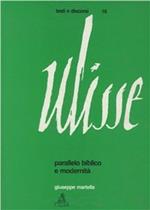 Ulisse. Parallelo biblico e modernità