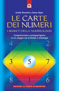 Image of Le carte dei numeri. I segreti della numerologia. Con gadget