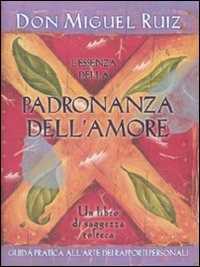 Image of L' essenza della padronanza dell'amore