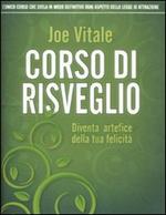 Corso di risveglio. Diventa artefice della tua felicità