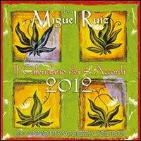 Il calendario dei 4 accordi 2012 - Miguel Ruiz - copertina