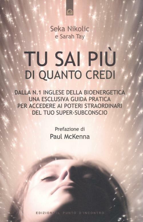 Tu sai più di quanto credi - Seka Nikolic,Sarah Tay - copertina