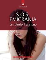 S.O.S. emicrania. Le soluzioni esistono