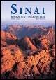 Sinai. Montagne sacre e un mare di coralli. Ediz. illustrata