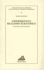 Esperimento e realismo scientifico. Saggio su David Gooding