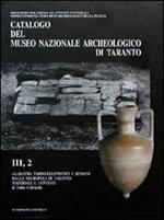 Catalogo del Museo nazionale archeologico di Taranto. Vol. 3\2: Gli alabastra.