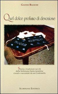 Quel dolce profumo di devozione - Gianni Bianchi - copertina