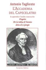 L' Accademia del Capecelatro con l'inedito progetto per la Salina di Taranto detta di San Giorgio