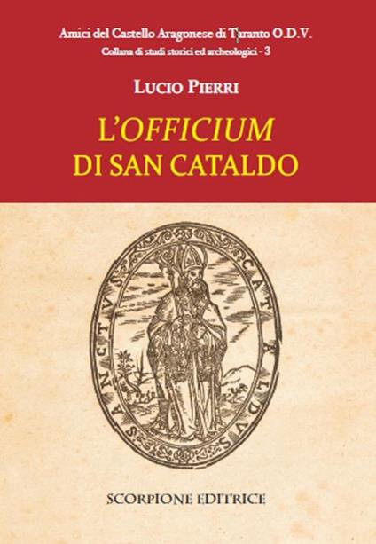 L'«officium» di san Cataldo - Lucio Pierri - copertina