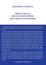 Diritto della regolamentazione bancaria e finanziaria