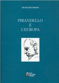 Pirandello e l'Europa - François Orsini - copertina