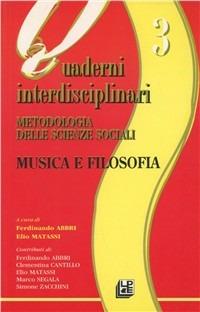 Metodologia delle scienze sociali. Musica e filosofia - Elio Matassi - copertina
