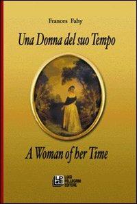 Una donna del suo tempo - Frances Fahy - copertina