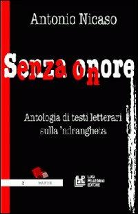 Senza onore - Antonio Nicaso - copertina