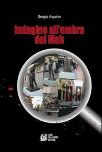 Indagine all'ombra del Mab - Sergio Aquino - copertina