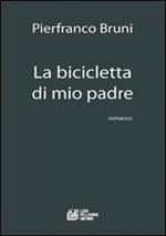 La bicicletta di mio padre