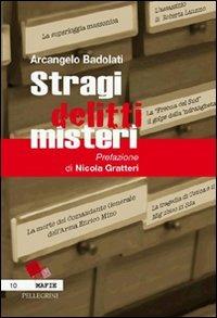 Stragi delitti misteri - Arcangelo Badolati - copertina