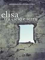 Elisa tra cielo e terra