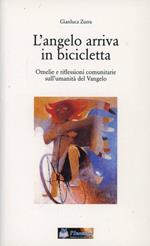 L'angelo arriva in bicicletta