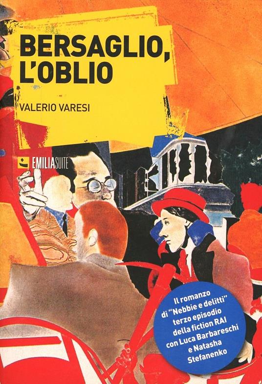 Bersaglio, l'oblio - Valerio Varesi - copertina