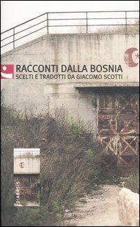 Racconti dalla Bosnia - 3