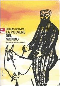 La polvere del mondo - Nicolas Bouvier - copertina