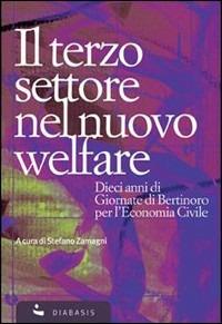 Il terzo settore nel nuovo welfare. Dieci anni di giornate di Bertinoro per l'economia civile - copertina