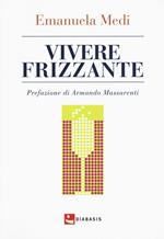 Vivere frizzante