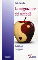 La migrazione dei simboli. Pubblicità e religione