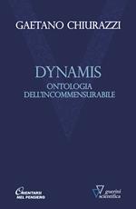 Dynamis. Ontologia dell'incommensurabile