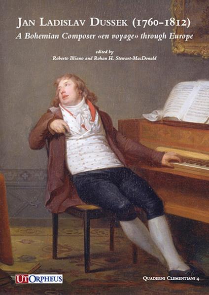Jan Ladislav Dussek (1760-1812). A Bohemian composer en voyage through Europe - copertina