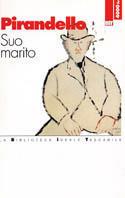 Suo marito - Luigi Pirandello - copertina