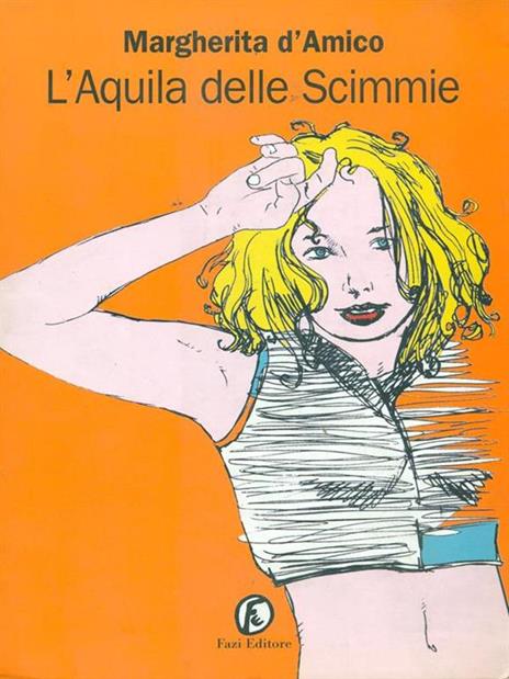 L' aquila delle scimmie - Margherita D'Amico - 2