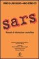 Sars. Manuale di informazione e autodifesa - Ping-Chung Leung,Eong-Eng Ooi - copertina