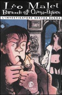 Baraonda agli Champs-Elysées. L'investigatore Nestor Burma - Léo Malet - copertina