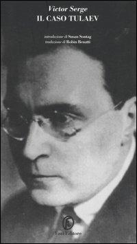 Il caso Tulaev - Victor Serge - copertina