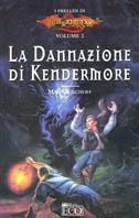 La dannazione di Kendermore. I preludi. Vol. 2 - Mary Kirchoff - copertina