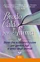 Brodo caldo per l'anima