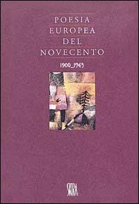 Poesia europea del Novecento (1900-1945) - copertina