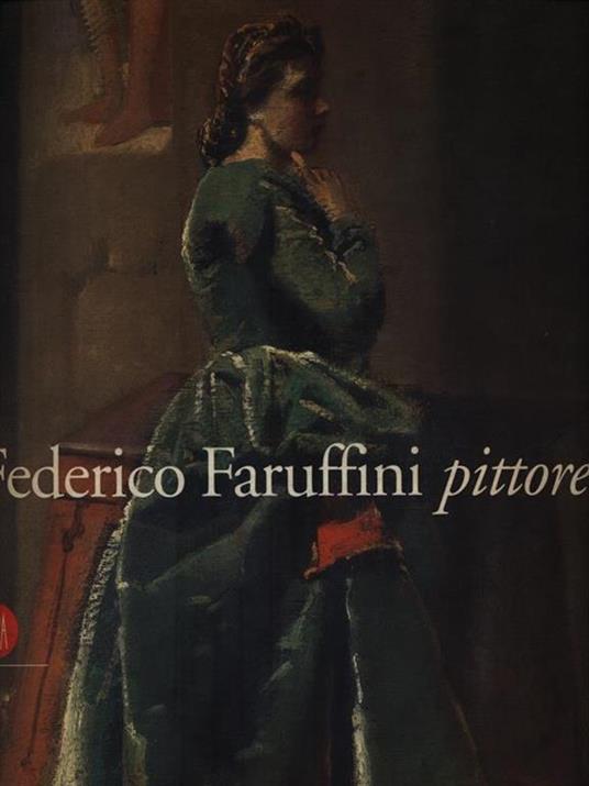 Federico Faruffini pittore 1833-1869 - 4