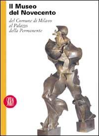 Museo del Novecento del Comune di Milano al Palazzo della permanente - copertina