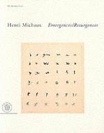 Henri Michaux. Emergences-resugercens