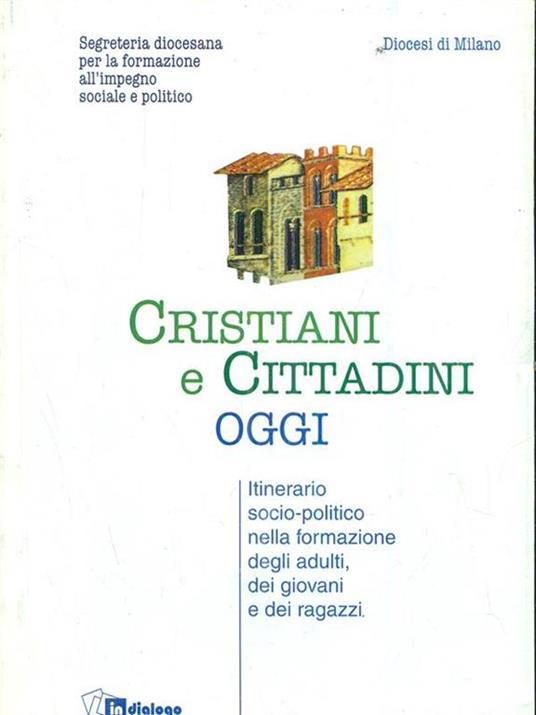 Cristiani e cittadini oggi - 2