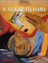 Il Signore ti chiama. Vocazione anno A - copertina