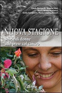 Nuova stagione. Storie di donne alle prese col cancro - copertina