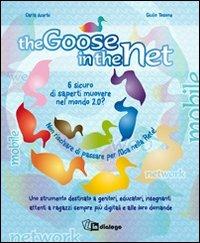 The goose in the net - Carla Acerbi,Giulio Tosone - copertina