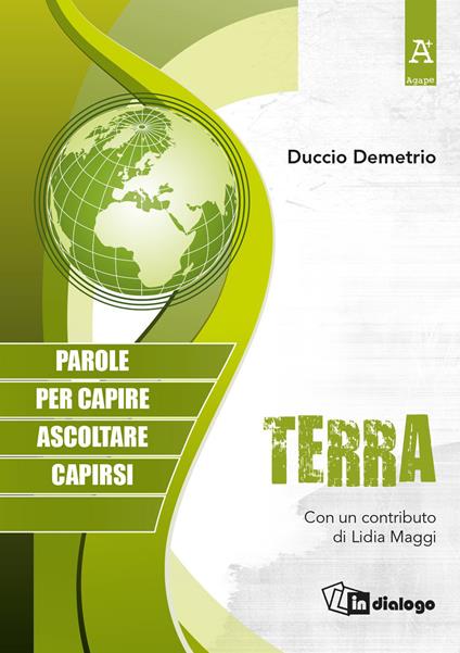 Terra. Parole per capire, ascoltare, capirsi - Duccio Demetrio - copertina