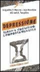 Depressione. Terapia cognitivo-comportamentale