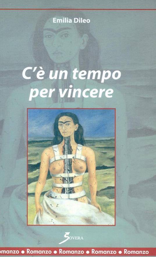 C'è un tempo per vincere - Emilia Dilea - copertina